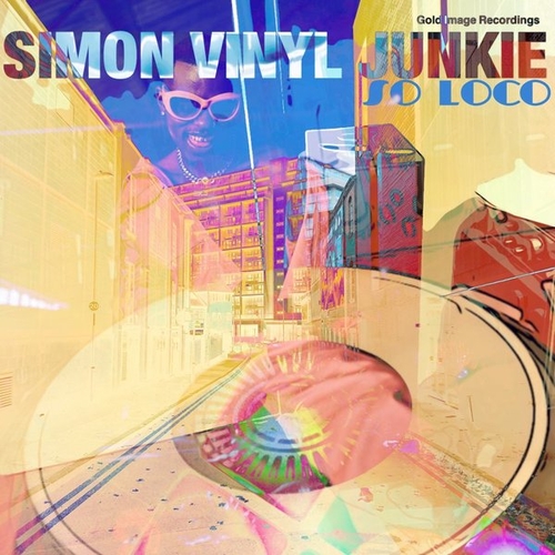 Simon Vinyl Junkie - So Loco [VJ0000027]